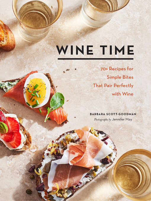 Title details for Wine Time by Barbara Scott-Goodman - Available